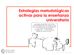 Estrategias metodológicas activas para la enseñanza universitaria