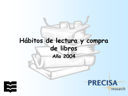 Hábitos de lectura y compra de libros (Año 2004)