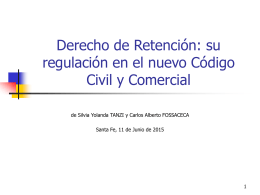 Derecho de Retención: su regulación en el nuevo Código Civil y