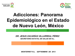 Adicciones: Panorama Epidemiológico en el Estado de Nuevo León