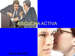 Escucha activa ( Sara Borrero )