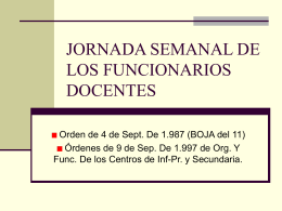 JORNADA SEMANAL DE LOS FUNCIONARIOS DOCENTES