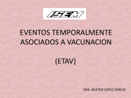 Un ETAV es un incidente medico que se cree esta relacionado con