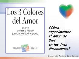 Los tres colores del amor - Iglesia Evangélica Metodista de Costa Rica