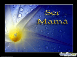 Ser mama - Diapositivas.com