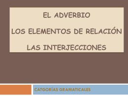 adv-elementos de relación-interj.