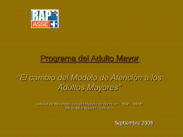 Programa del Adulto Mayor “El cambio del Modelo de Atención a los