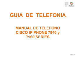 Guia de uso para Telefonos Cisco Modelos 7940 y 7960.