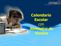 Calendario escolar con semestre de verano (Propuesta CUCEA)