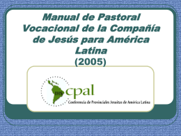 Manual de Pastoral Vocacional de la Compañía de Jesús para