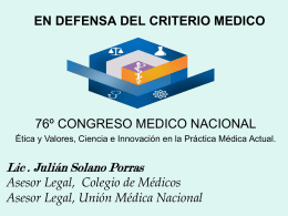 En defensa del criterio médico - Colegio de Médicos y Cirujanos de