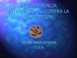 IX CONFERENCIA INTERNACIONAL CONTRA LA CORRUPCION