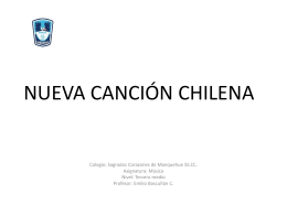 LA NUEVA CANCIÓN CHILENA - Colegio SS.CC. Manquehue