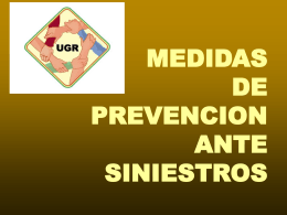 MEDIDAS DE PREVENCION ANTE SINIESTROS