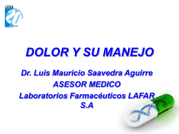 DOLOR Y SU MANEJO - Laboratorios Farmaceúticos LAFAR