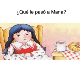 ¿Qué le pasó a Maria?