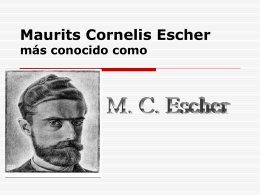 Maurits Cornelis Escher más conocido como