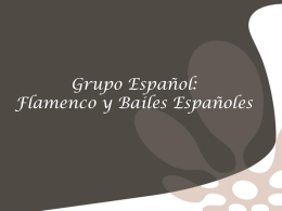Grupo Español Flamenco y Bailes Españoles