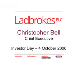 Christopher Bell Chief Executive Investor Day – 4