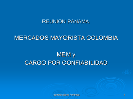 Mercado Mayorista de Colombia y Cargo por Confiabilidad