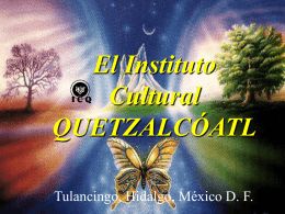 Libros Sagrados y los Sueños - Instituto Cultural Quetzalcoatl