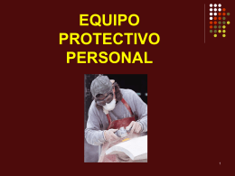 EQUIPO PROTECTIVO PERSONAL