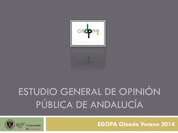 ESTUDIO GENERAL DE OPINIÓN PÚBLICA DE ANDALUCÍA