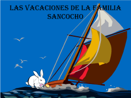 Las VACACIONES DE LA FAMILIA SANCOCHO