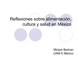 Reflexiones sobre alimentación, cultura y salud en México