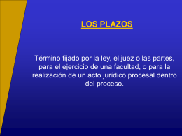 LOS PLAZOS Reglamentación - Facultad de Derecho