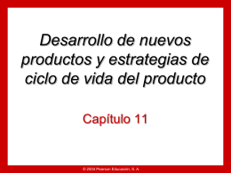 Capítulo 10 Desarrollo de nuevos productos y estrategias de ciclo