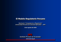 del regulador - Instituto Peruano de Economía