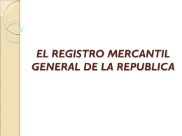 el registro mercantil general de la republica