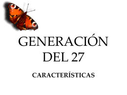 Generación del 27 - lalenguaenelgrisolia