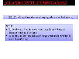 ¿Cuándo es tu cumpleaños? (WHEN IS YOUR BIRTHDAY?)