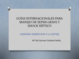 guías internacionales para manejo de sepsis grave y shock séptico