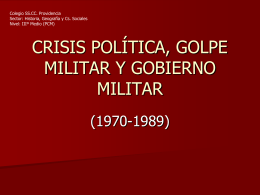 crisis política, golpe militar y gobierno militar