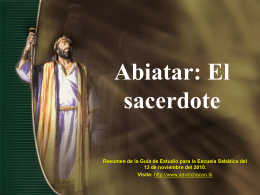 Lección 07: Abiatar: El sacerdote