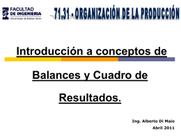 Introducción al concepto de Balances y Cuadro de Resultados.