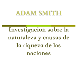 ADAM SMITH: LIBRO QUINTO “De los Ingresos del