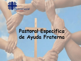 Pastoral de Ayuda Fraterna - Fundación Caritas Diocesana de Linares