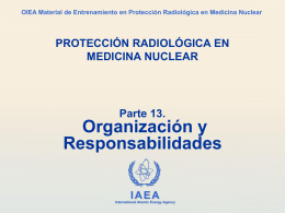 13. Organización de la protección radiológica en medicina nuclear