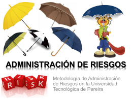 administración de riesgos - Universidad Tecnológica de Pereira