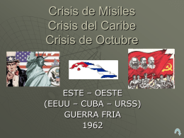 Crisis de Misiles 1962 - Política Internacional Contemporánea