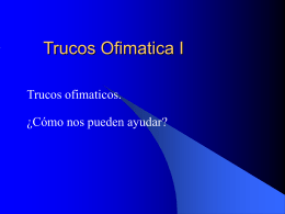 Trucos Ofimatica I