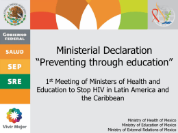Declaración Ministerial “Prevenir con educación”
