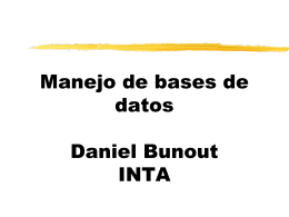 Manejo de bases de datos. Dr. Daniel Bunout