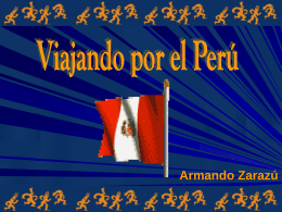 PERU: PATRIMONIO DE LA HUMANIDAD