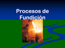 03 Procesos de Fundición.