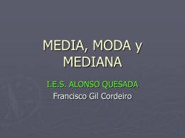 MEDIA, MODA y MEDIANA - Biblioteca virtual del IES Alonso Quesada
